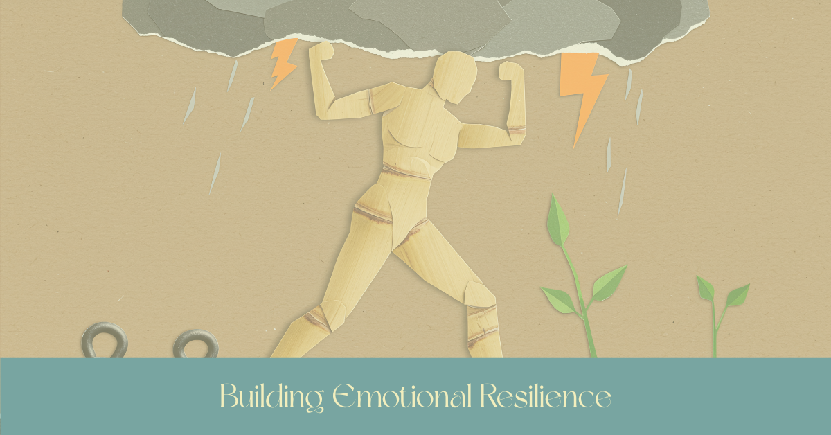 Building Emotional Resilience: Tools for Everyday Life
